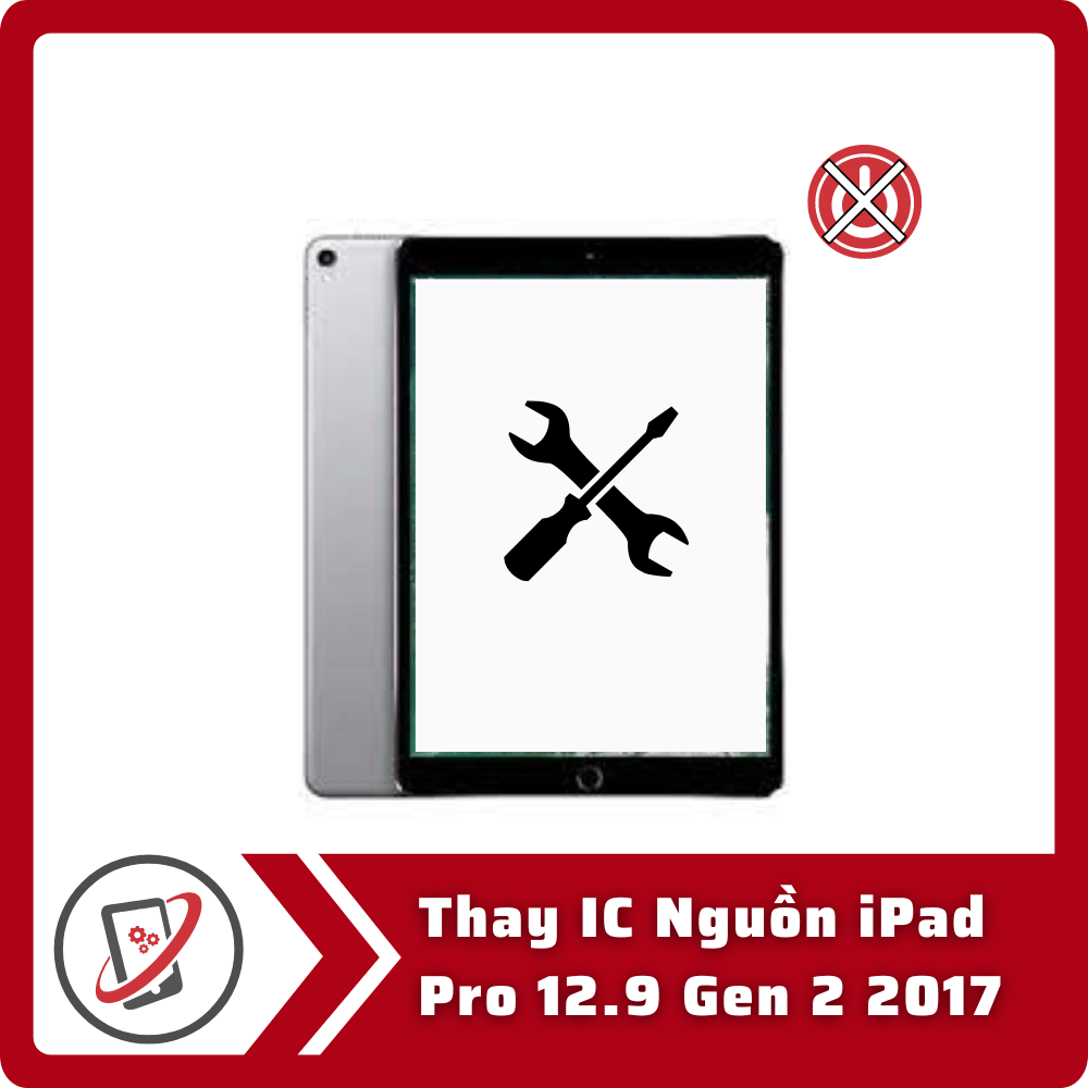 Thay IC Nguồn iPad Pro 12.9 Gen 2 2017 3 Thay IC Nguon iPad Pro 12.9 Gen 2 2017 Thay IC Nguồn iPad Pro 12.9 Gen 2 2017