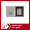 Thay IC Wifi iPad Gen 8 6 Thay IC Wifi iPad gen 8 Thay IC Wifi iPad Gen 8
