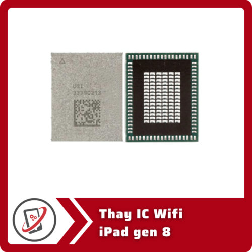 Thay IC Wifi iPad Gen 8
