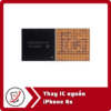 Thay IC nguon iPhone 6s Thay IC nguồn iPhone 6s