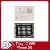 Thay IC wifi iPhone se Thay IC Wifi iPhone SE