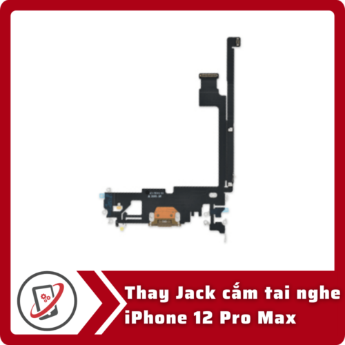 Thay jack cắm tai nghe iPhone 12 Pro Max