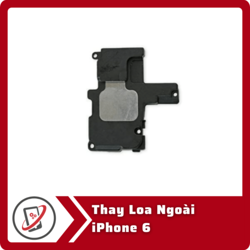 Thay loa ngoài iPhone 6