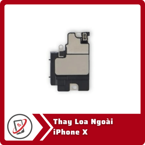 Thay loa ngoài iPhone X