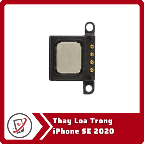 Thay loa trong iPhone SE 2020