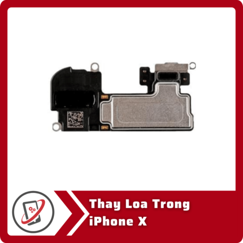 Thay loa trong iPhone X