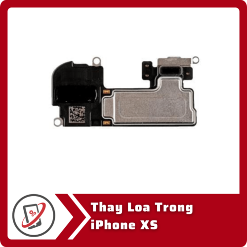 Thay loa trong iPhone XS