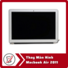 Thay Màn Hình Macbook Air 2011 6 Thay Man Hinh Macbook Air 2011 Thay Màn Hình Macbook Air 2011