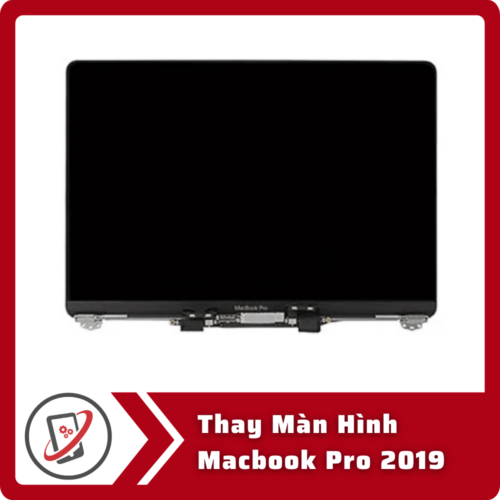 Thay Màn Hình Macbook Pro 2019