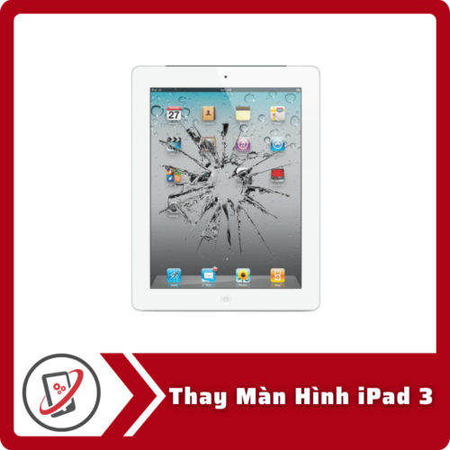 Thay Màn Hình iPad 3