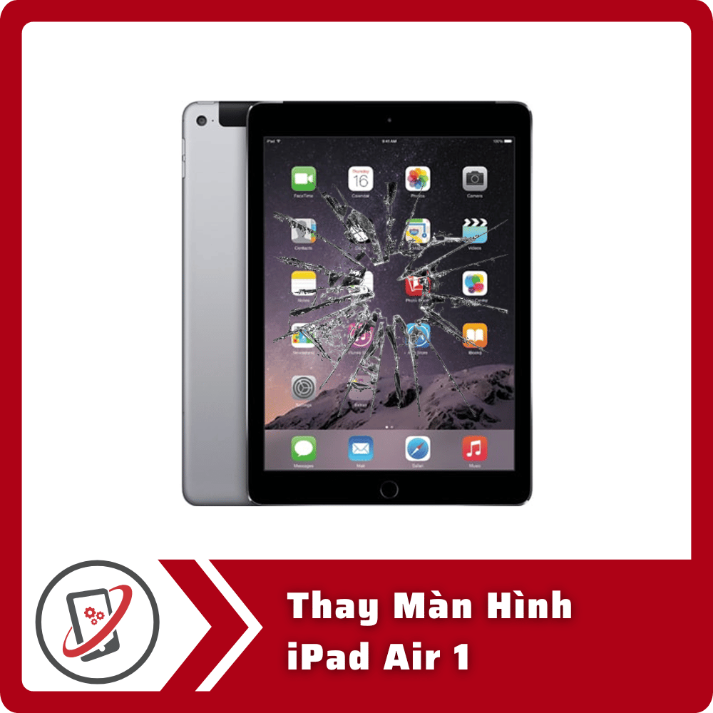 Thay Màn Hình iPad Air 1 6 Thay Man Hinh iPad Air 1 Thay Màn Hình iPad Air 1