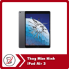 Thay Màn Hình iPad Air 3 8 Thay Man Hinh iPad Air 3 Thay Màn Hình iPad Air 3