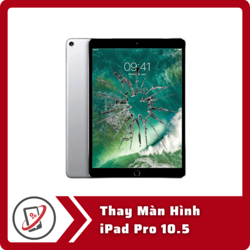 Thay Màn Hình iPad Pro 10.5