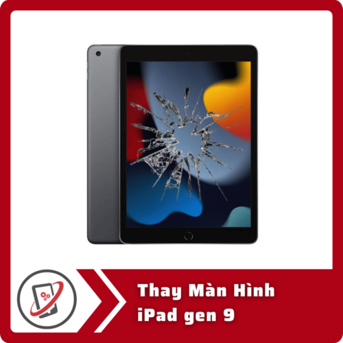 Thay Màn Hình iPad Gen 9
