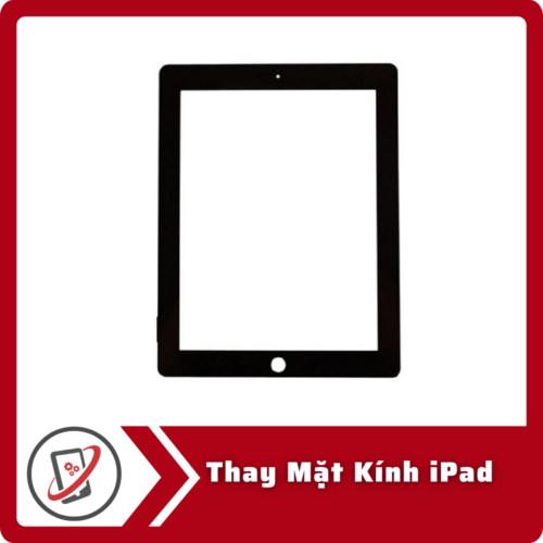 Thay Mặt Kính iPad