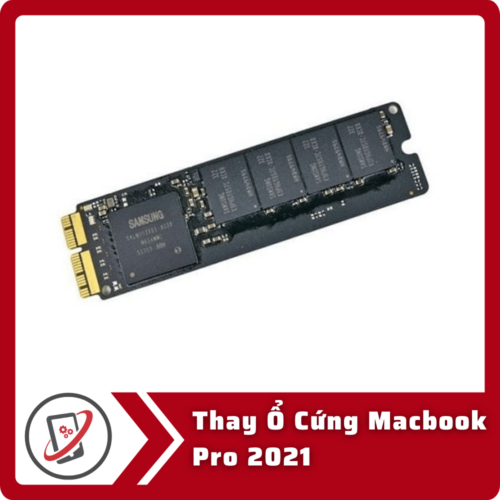 Thay Ổ Cứng Macbook Pro 2021