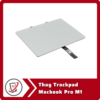 Thay Trackpad Macbook Pro M1 Thay Trackpad MacBook Pro M1