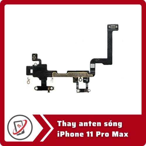 Thay anten sóng iPhone 11 Pro Max