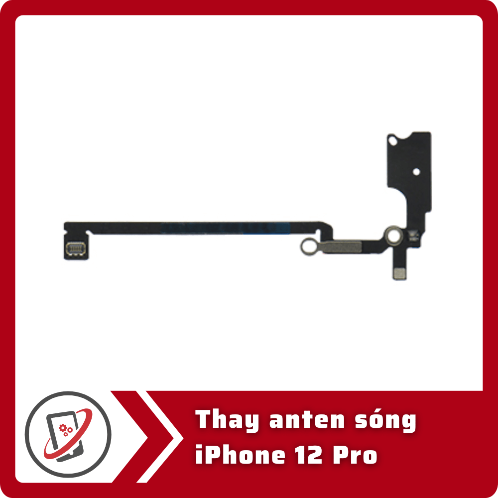 Thay anten sóng iPhone 12 Pro 3 Thay anten song iPhone 12 Pro Thay anten sóng iPhone 12 Pro
