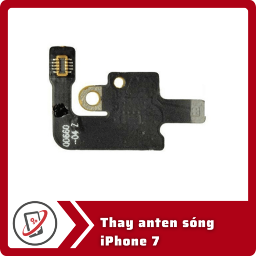 Thay anten sóng iPhone 7