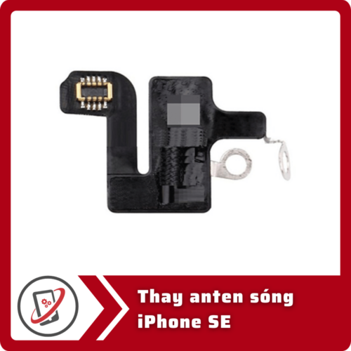 Thay anten sóng iPhone SE