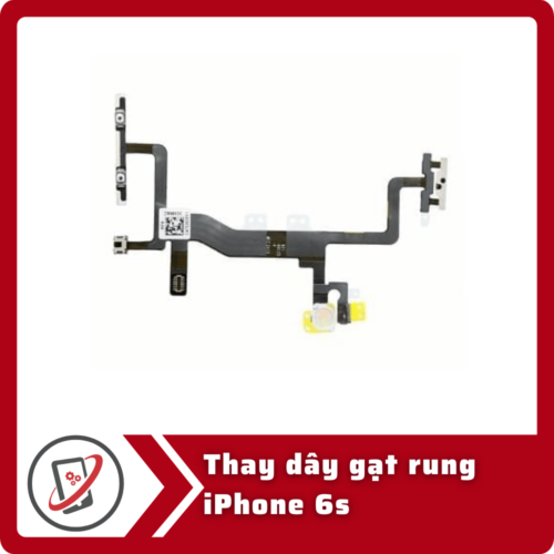 Thay dây gạt rung iPhone 6s