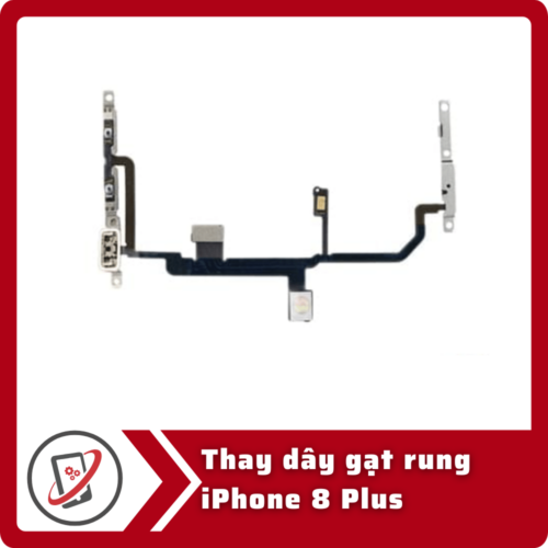 Thay dây gạt rung iPhone 8 Plus