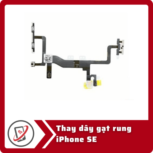 Thay dây gạt rung iPhone SE