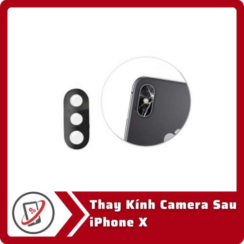 Thay Kính Camera Sau iPhone X