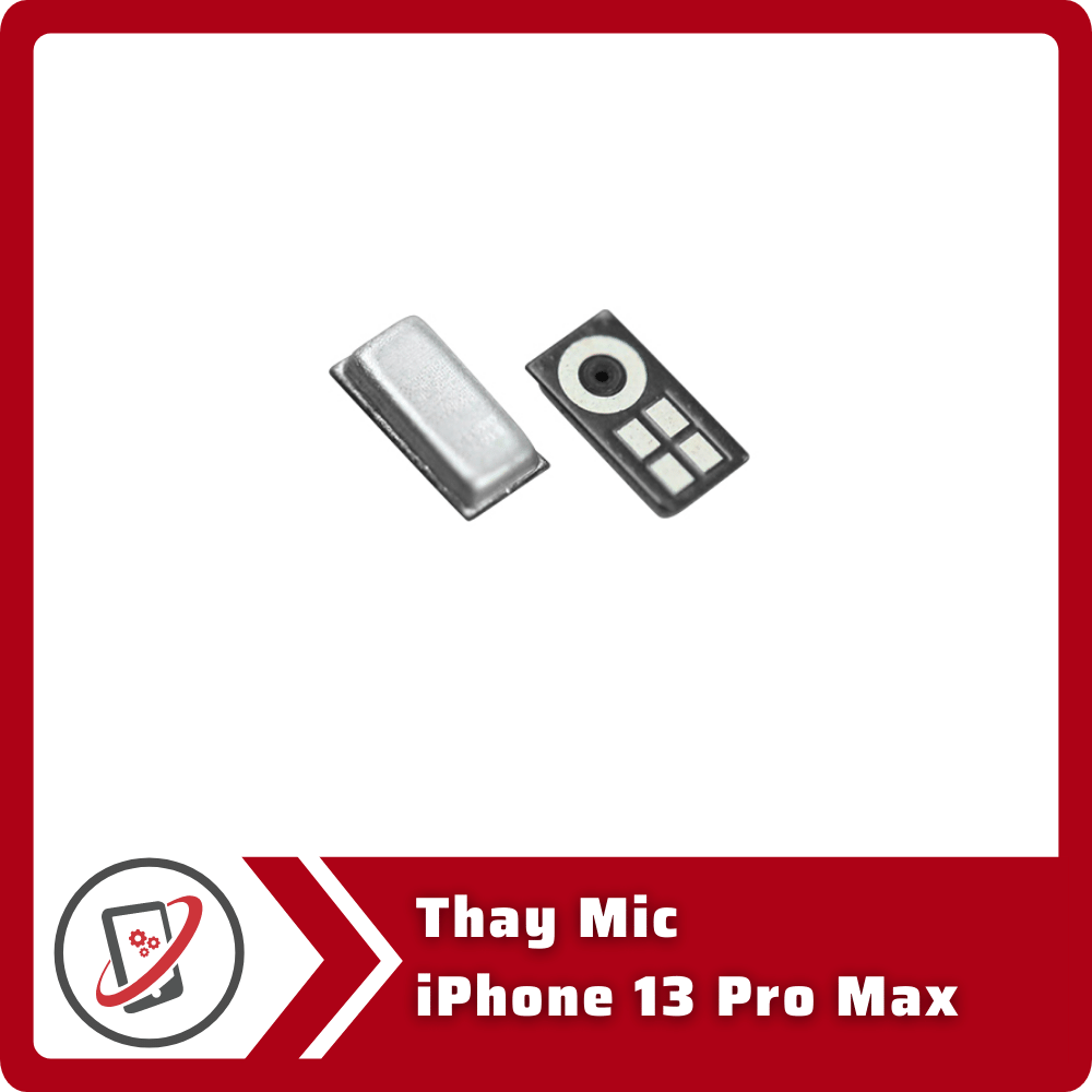 Thay Mic iPhone 13 Pro Max 23 Thay mic iphone 13 Pro Thay Mic iPhone 13 Pro Max