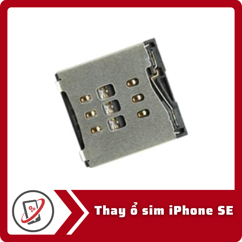 Thay ổ sim iPhone SE 10 Thay o sim iPhone SE Thay ổ sim iPhone SE