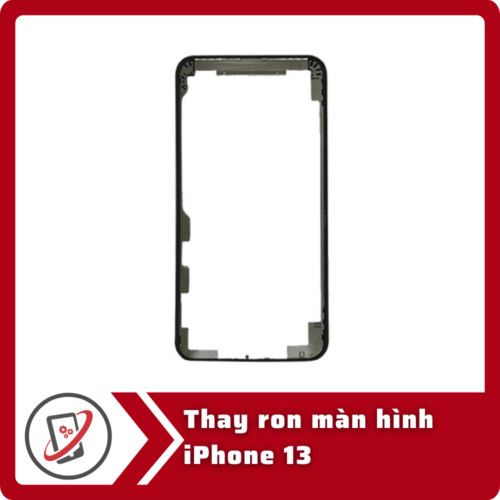 Thay ron màn hình iPhone 13