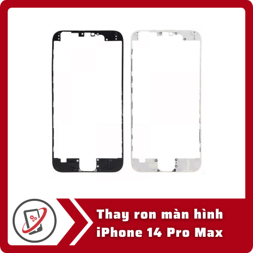 Thay ron màn hình iPhone 14 Pro Max