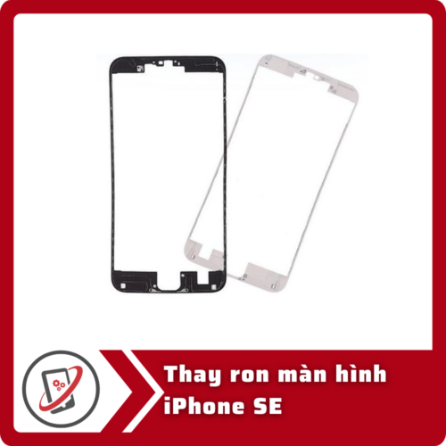 Thay ron màn hình iPhone SE
