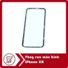 Thay ron man hinh iPhone XR Thay ron màn hình iPhone XR
