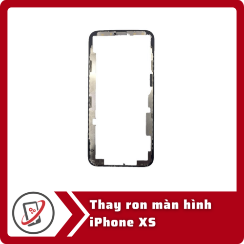 Thay ron màn hình iPhone XS