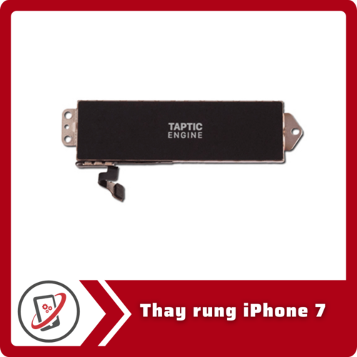 Thay rung iPhone 7
