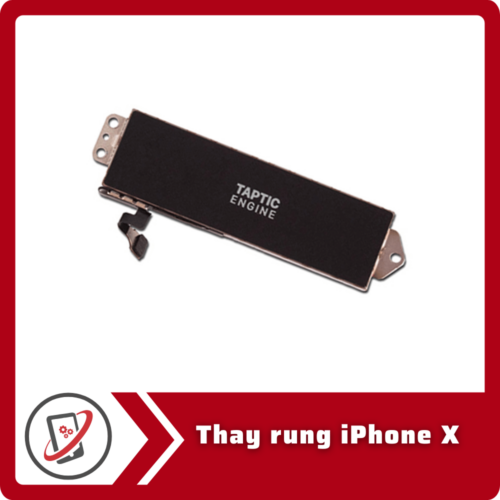 Thay rung iPhone X