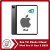 Xóa Tài Khoản iCloud iPad Pro 11 Gen 3 2021 6 Xoa Tai Khoan iCloud iPad Pro 11 Gen 3 2021 Xóa Tài Khoản iCloud iPad Pro 11 Gen 3 2021