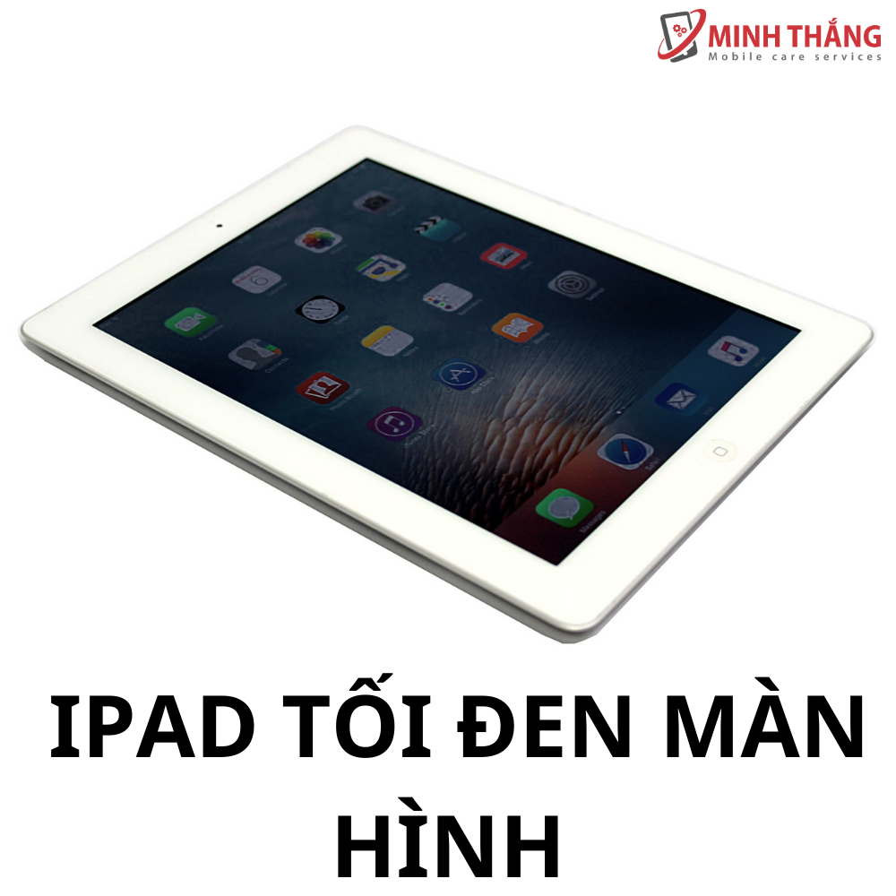 Sửa iPad Mini 3 Mất Đèn Màn Hình 7 iPad toi den Man Hinh Sửa iPad Mini 3 Mất Đèn Màn Hình