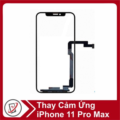 Thay cảm ứng iPhone 11 Pro Max