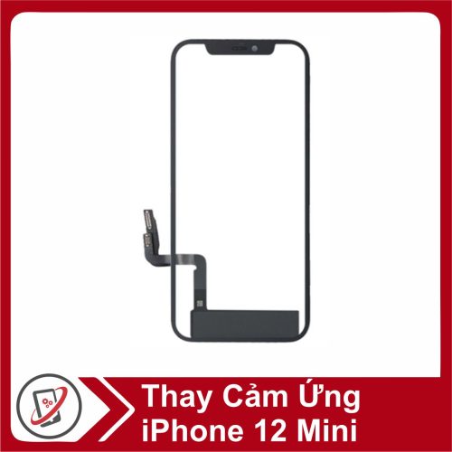 Thay cảm ứng iPhone 12 Mini