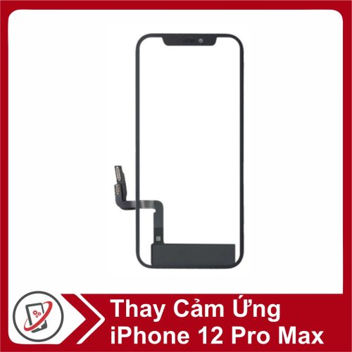 Thay cảm ứng iPhone 12 Pro Max
