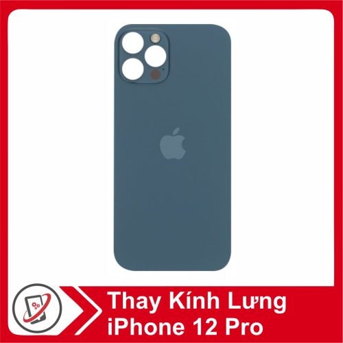 Thay kính lưng iPhone 12 Pro