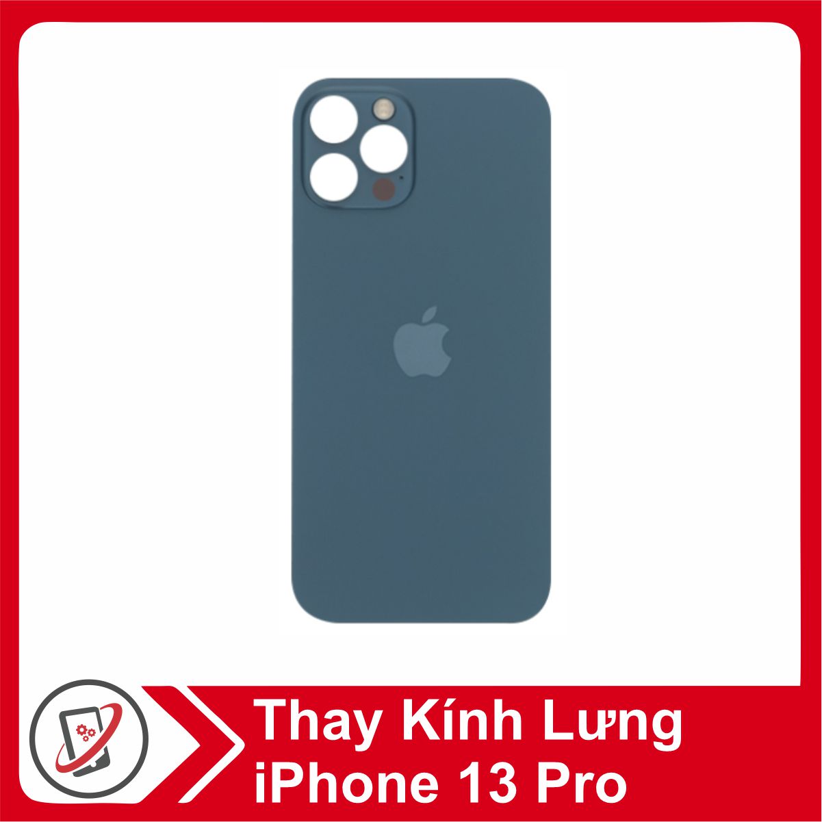Thay kính lưng iPhone 13 Pro 6 thay kinh lung iphone 13 pro Thay kính lưng iPhone 13 Pro